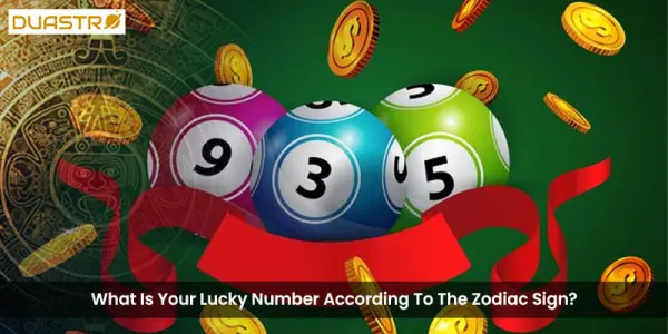 What Is Your Lucky Number According To The Zodiac Sign?